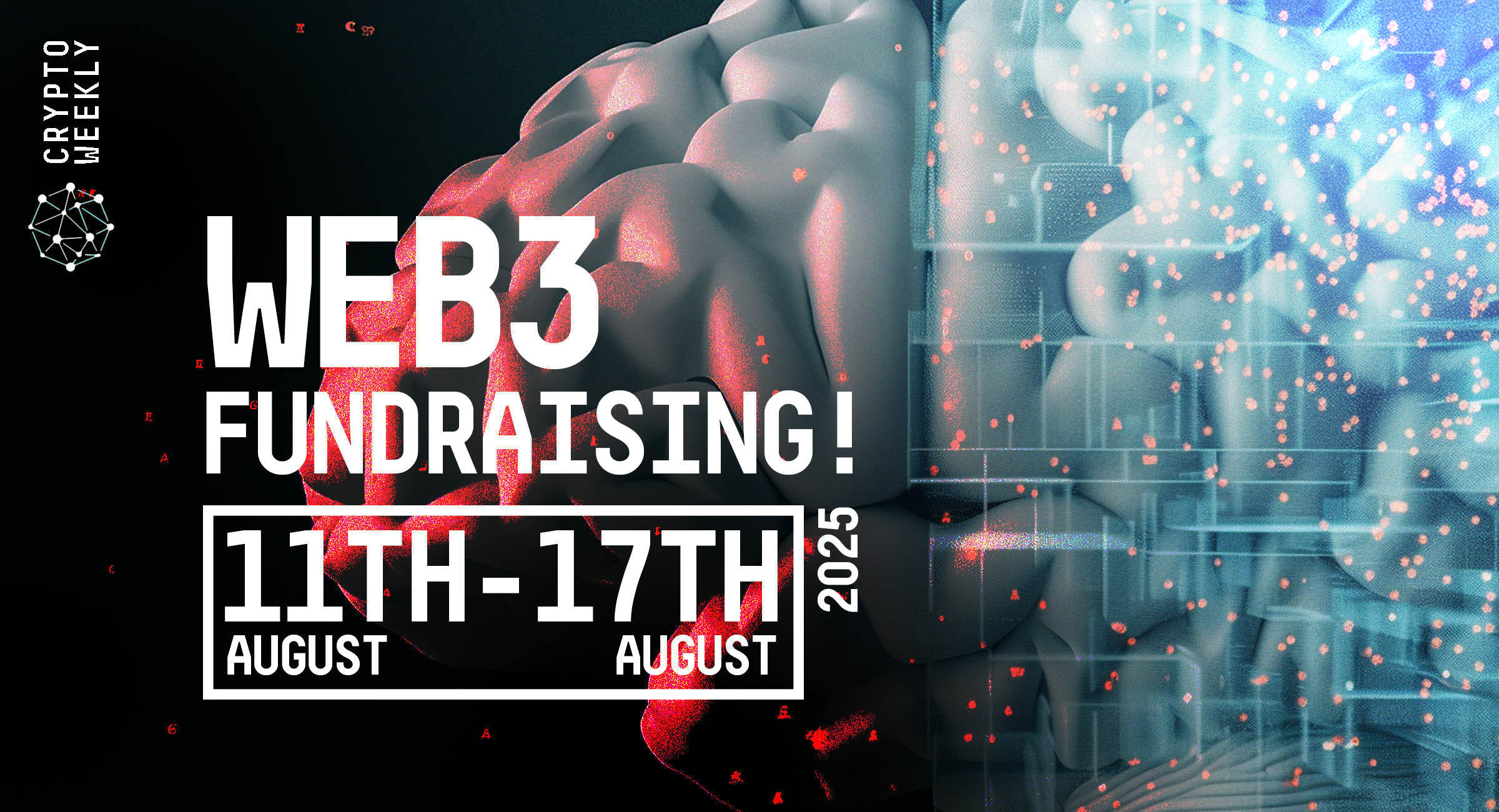 Web3 Fundraising Deals 17th August 2025
